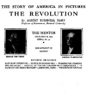 [Gutenberg 49877] • The Mentor: The Revolution, Vol. 1, Num. 43, Serial No. 43 / The Story of America in Pictures